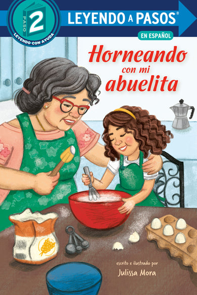 Horneando con mi abuelita (Baking with Mi Abuelita Spanish Edition) cover (ISBN 9780593812389)