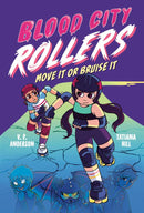 Blood City Rollers: Move It or Bruise It-Graphic novel / Comic book / Manga: genres-買書書 BuyBookBook