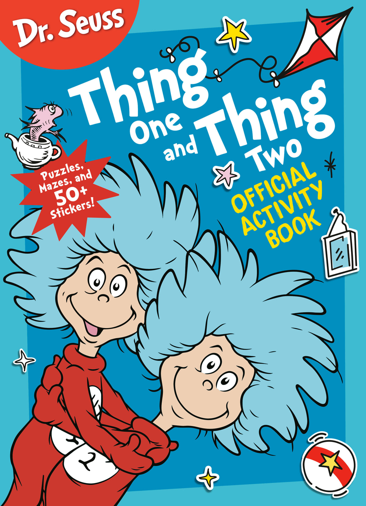 Dr. Seuss: Thing One and Thing Two: Official Activity Book cover (ISBN 9780593814284)
