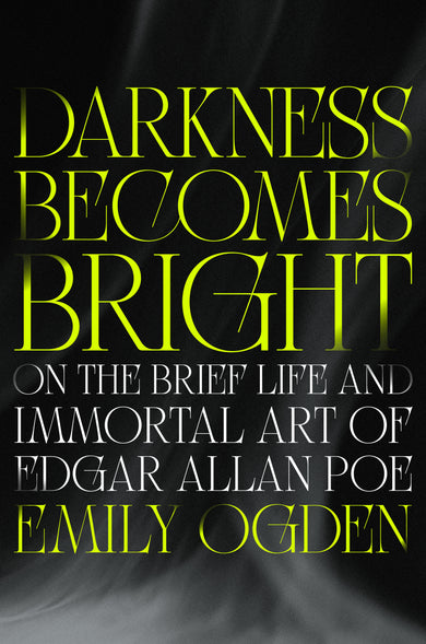 Darkness Becomes Bright