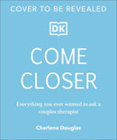 Come Closer-Dating, relationships, living together and marriage: advice and issues-買書書 BuyBookBook