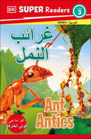 DK Super Readers Level 3 Ant Antics (Arabic translation)-Children’s Educational: Language/ literature/ literacy-買書書 BuyBookBook