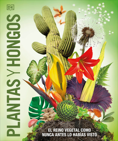 Plantas y hongos (Knowledge Encyclopedia Plants and Fungi!) cover (ISBN 9780593848296)