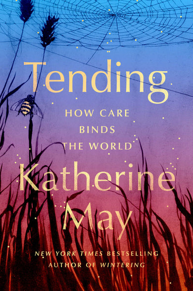 Tending cover (ISBN 9780593853528)