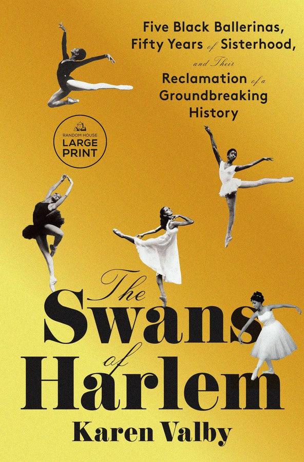 The Swans of Harlem