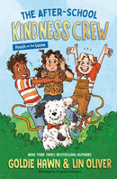 The After-School Kindness Crew: Pooch on the Loose