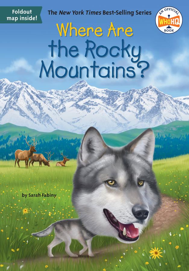 Where Are the Rocky Mountains?-Children’s / Teenage general interest: Places and peoples-買書書 BuyBookBook