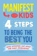 Manifest for Kids: 4 Steps to Being the Best You-Children’s / Teenage: Personal and social topics-買書書 BuyBookBook