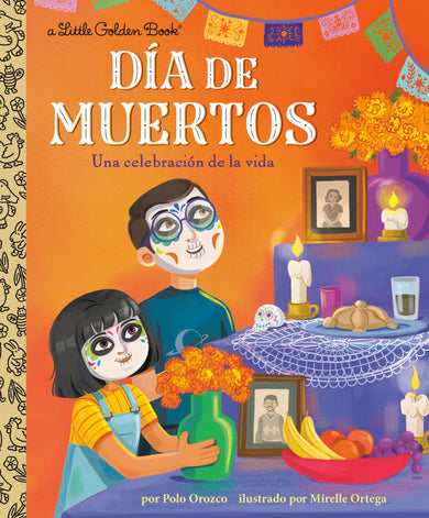 Día de Muertos: Una celebración de la vida (Day of the Dead: A Celebration of Life Spanish Edition) cover (ISBN 9780593897065)