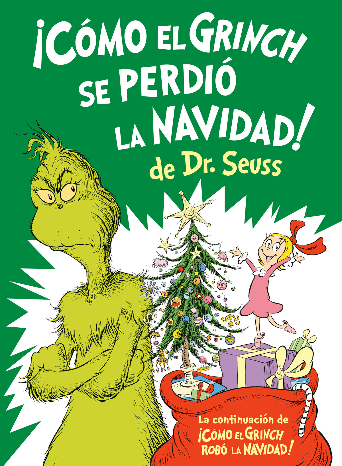 ¡Cómo el Grinch se perdió la Navidad! (How the Grinch Lost Christmas Spanish Edition) cover (ISBN 9780593898598)