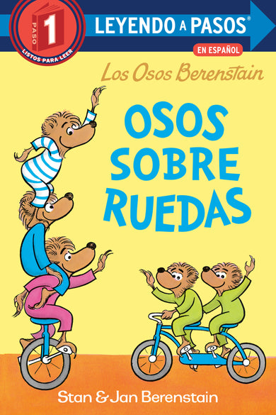 Osos sobre ruedas (Bears on Wheels Spanish Edition)(Berenstain Bears) cover (ISBN 9780593899083)