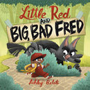 Little Red and Big, Bad Fred-Children’s / Teenage fiction: Classic and traditional-買書書 BuyBookBook