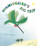 Hummingbird's Big Trip-Children’s / Teenage fiction: Nature and animal stories-買書書 BuyBookBook