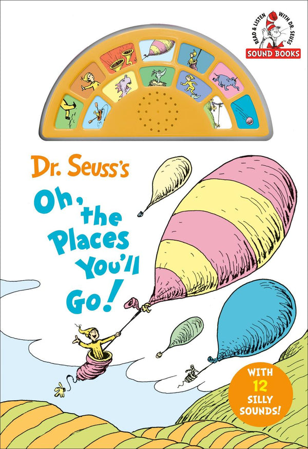Dr. Seuss's Oh, the Places You'll Go! with 12 Silly Sounds!-Children’s / Teenage fiction: General and modern fiction-買書書 BuyBookBook