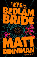 The Eye of the Bedlam Bride-Fiction: Science fiction-買書書 BuyBookBook