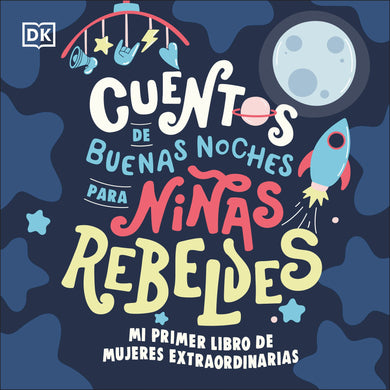 Mi primer libro de mujeres extraordinarias (Baby's First Book of Extraordinary Women) cover (ISBN 9780593959947)