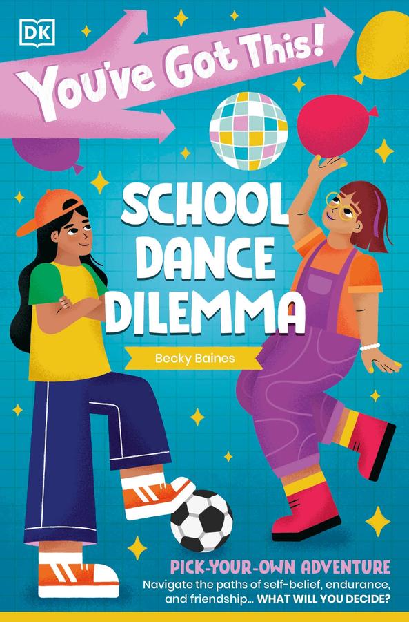 You've Got This! School Dance Dilemma-Children’s / Teenage fiction: General and modern fiction-買書書 BuyBookBook