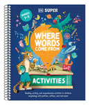 DK Super Where Words Come From Activities