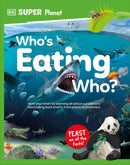 DK Super Planet Who's Eating Who?