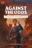 Against the Odds: San Francisco Earthquake 1906