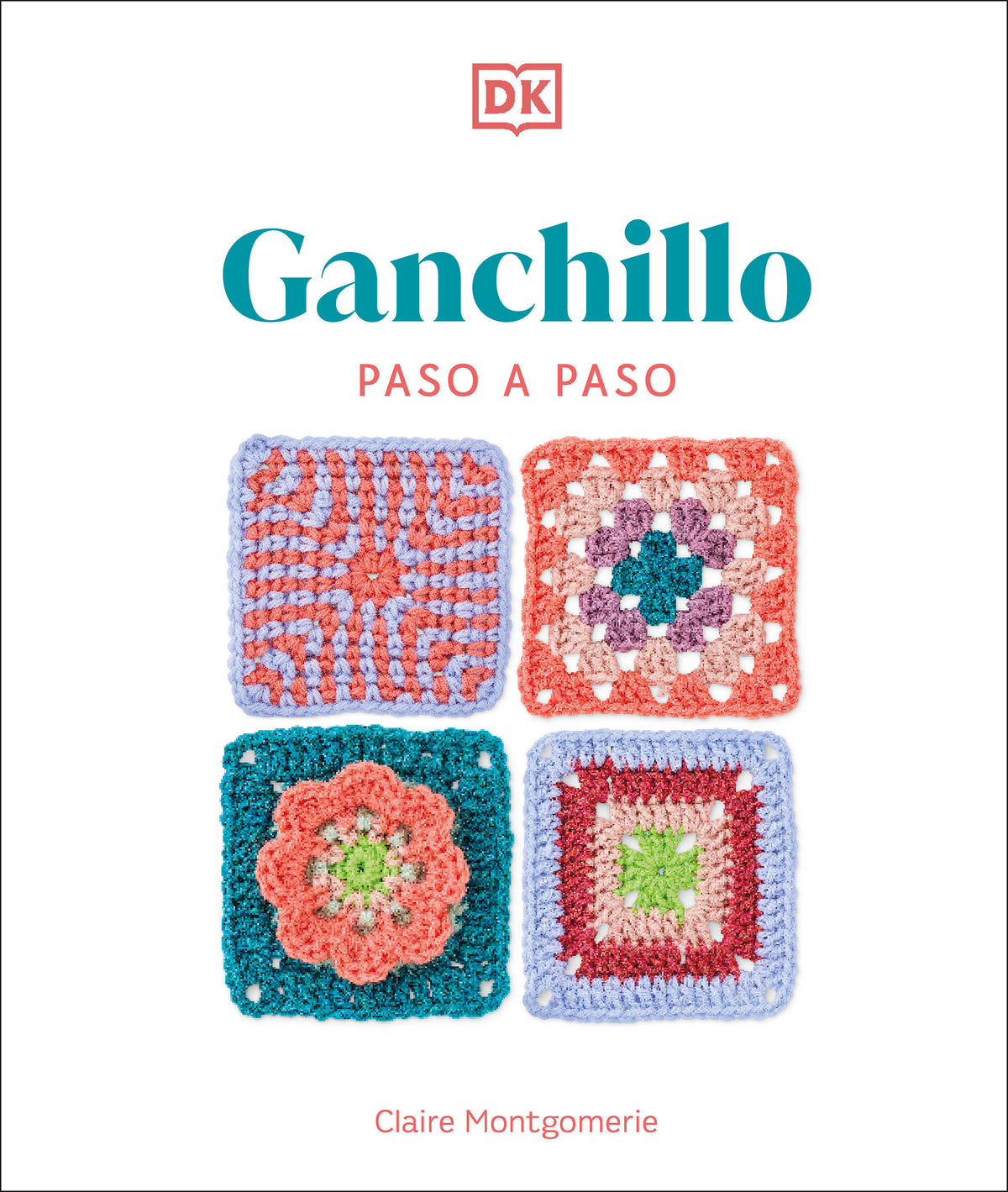 Ganchillo paso a paso (Crochet Stitches Step-by-Step) cover (ISBN 9780593963029)