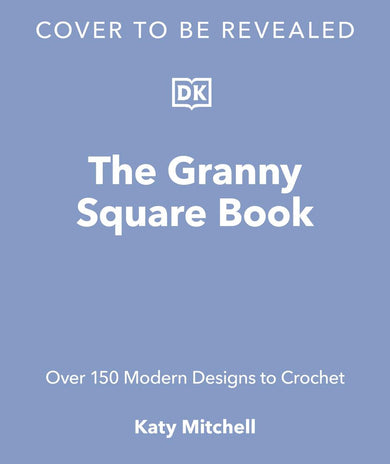 The Granny Square Book