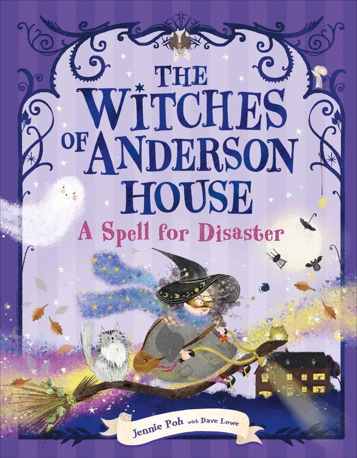 The Witches of Anderson House: A Spell for Disaster