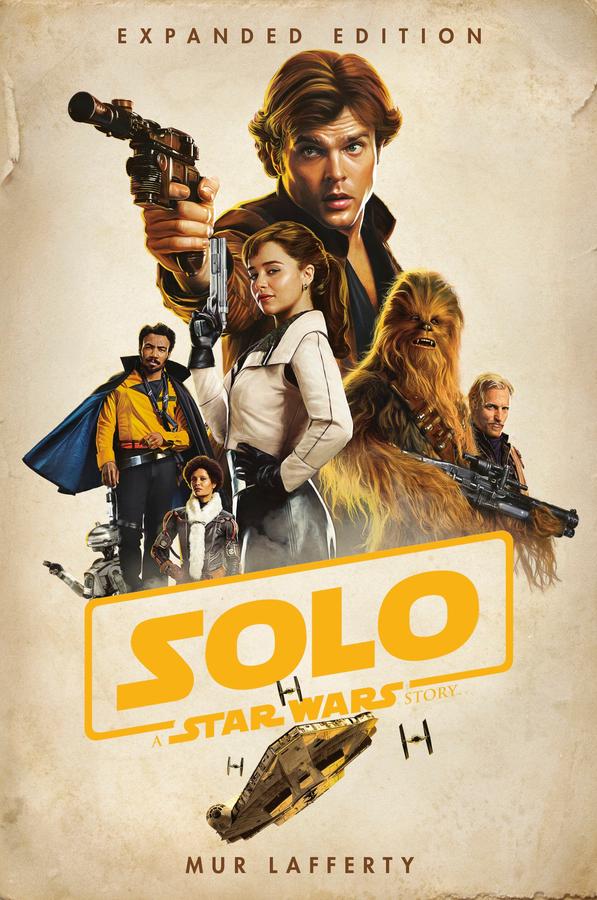 Solo: A Star Wars Story: Expanded Edition