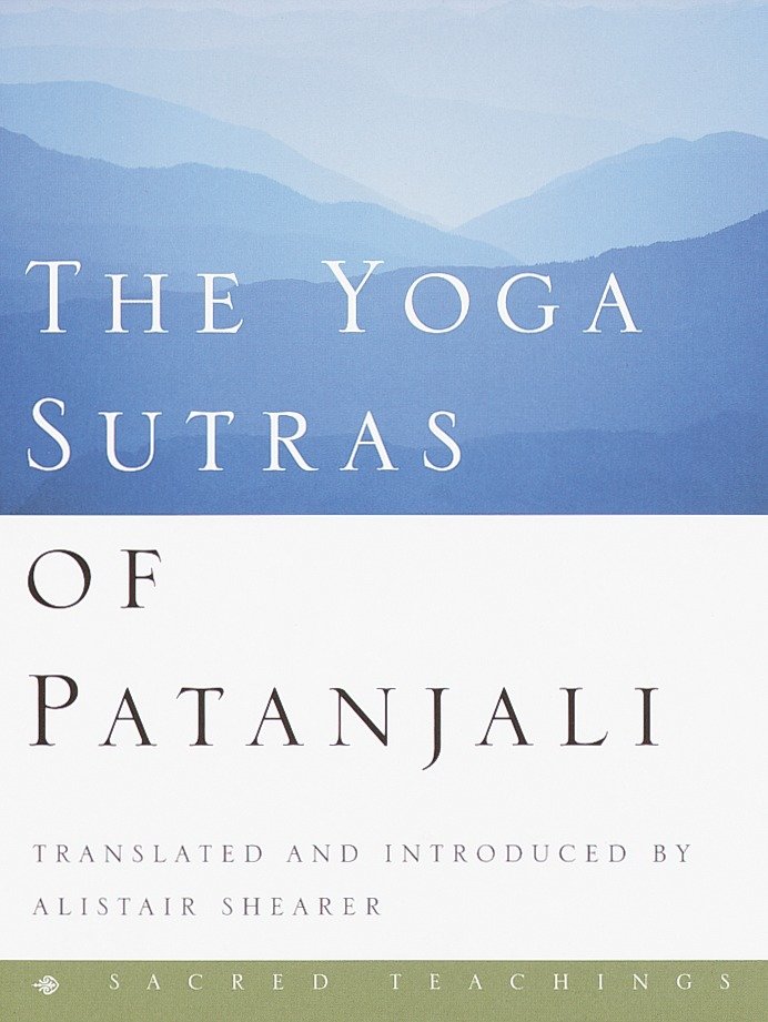 The Yoga Sutras Of Patanjali
