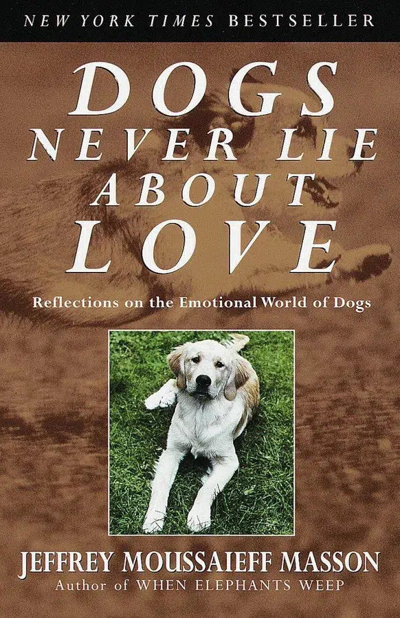 Dogs Never Lie About Love-Nature and the natural world: general interest-買書書 BuyBookBook