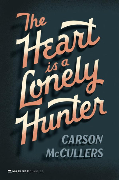 Heart Is A Lonely Hunter