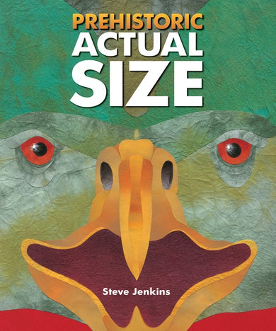 Prehistoric Actual Size