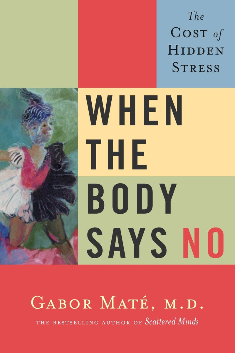 When the Body Says No-Mind/ body/ spirit-買書書 BuyBookBook