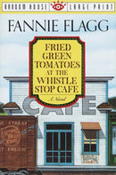 Fried Green Tomatoes at the Whistle Stop Cafe-Fiction: general and literary-買書書 BuyBookBook