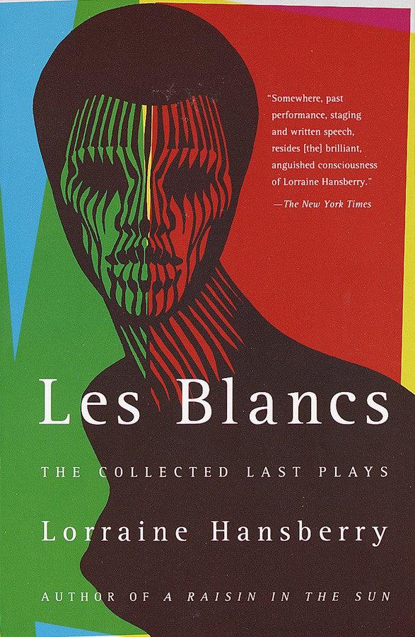 Les Blancs: The Collected Last Plays-Plays/ playscripts-買書書 BuyBookBook