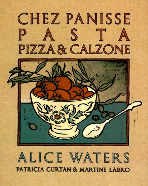 Chez Panisse Pasta, Pizza, & Calzone-Cookery / food and drink / food writing-買書書 BuyBookBook