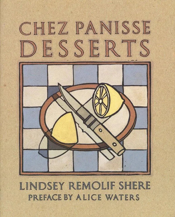 Chez Panisse Desserts-Cookery / food and drink / food writing-買書書 BuyBookBook