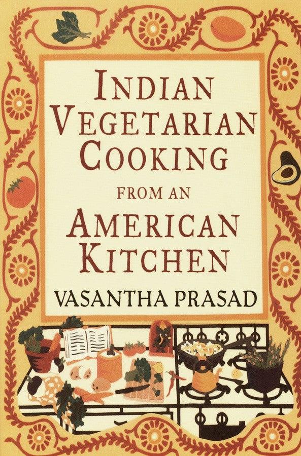 Indian Vegetarian Cooking from an American Kitchen-Cookery / food and drink / food writing-買書書 BuyBookBook