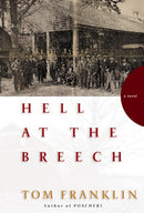 Hell at the Breech