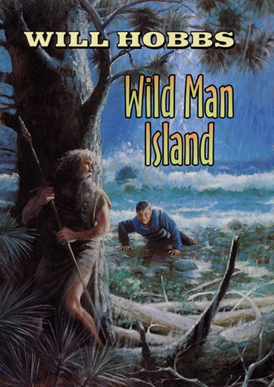 Wild Man Island-Children’s / Teenage fiction: Nature and animal stories-買書書 BuyBookBook