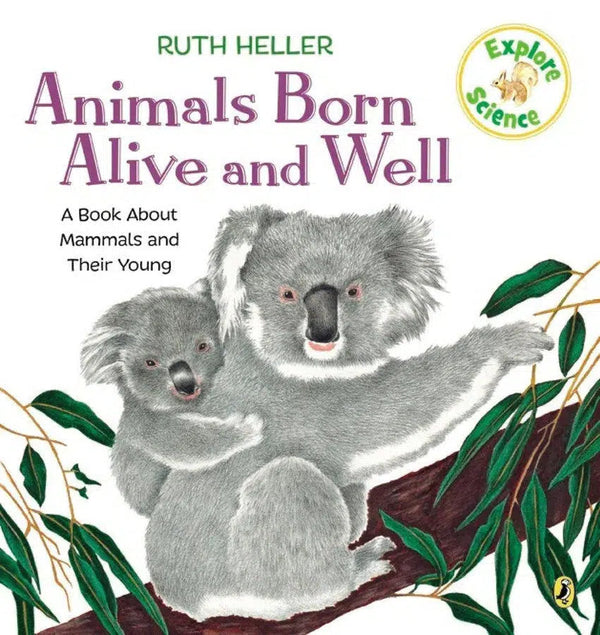 Animals Born Alive and Well-Children’s / Teenage general interest: Nature and animals-買書書 BuyBookBook