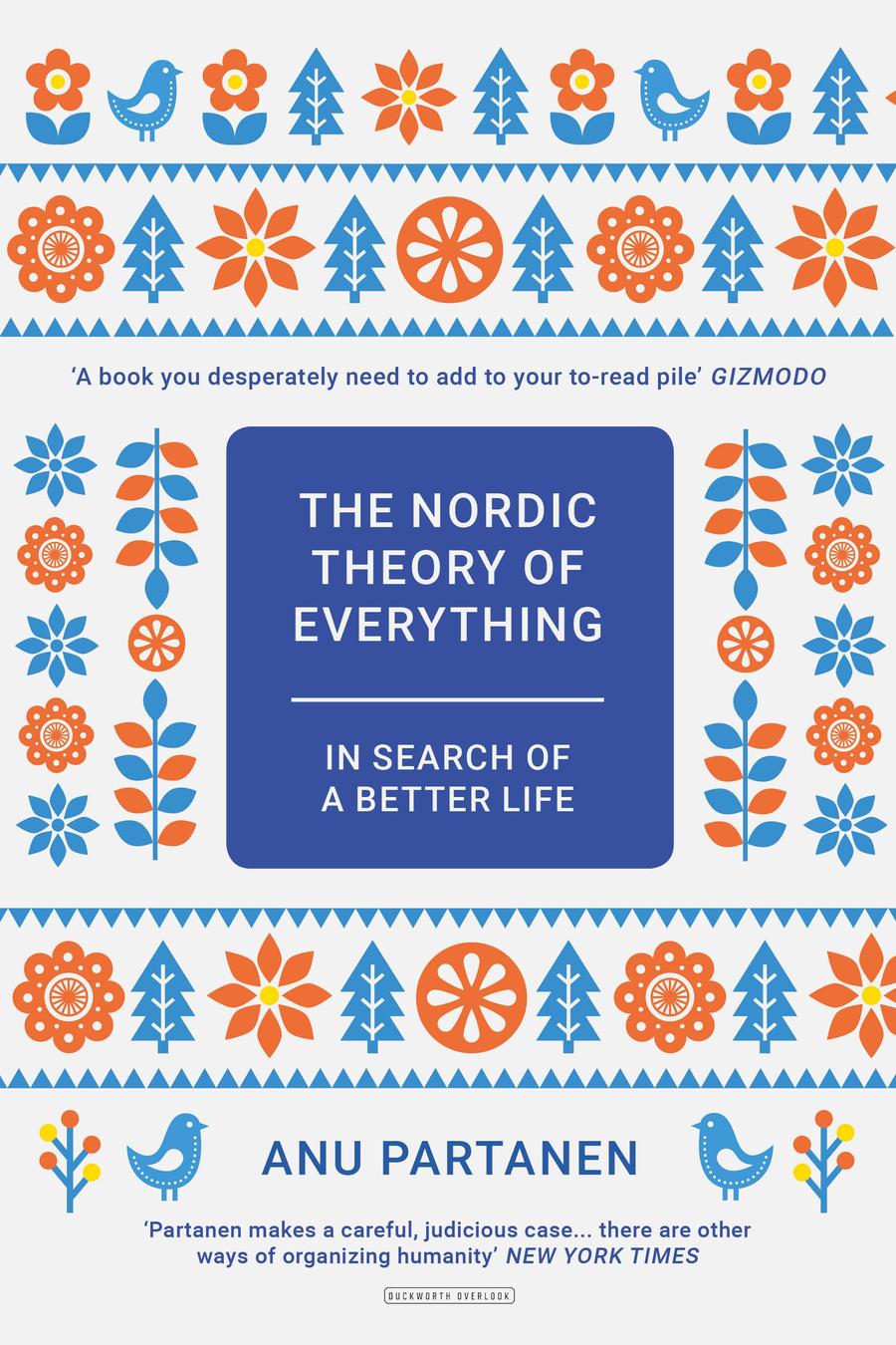 The Nordic Theory of Everything