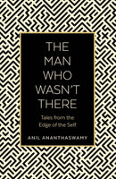 The Man Who Wasn't There