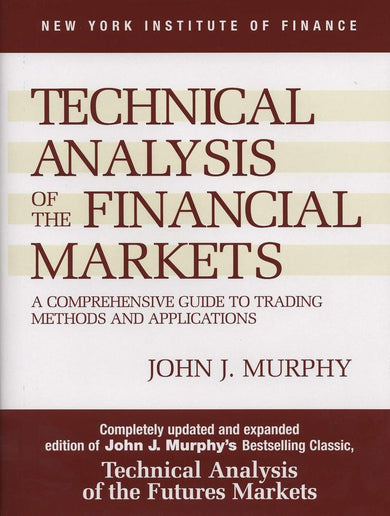 Technical Analysis of the Financial Markets-Economics/ Finance and Accounting-買書書 BuyBookBook