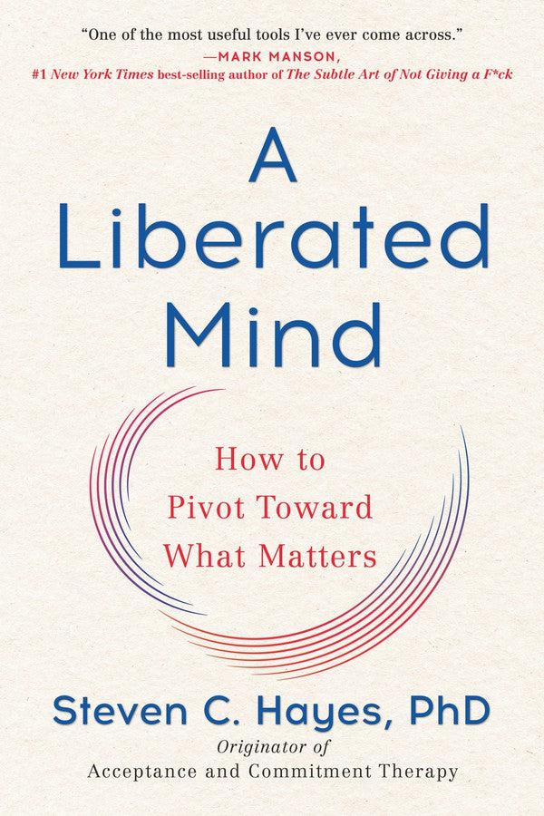 A Liberated Mind-Self-help/ personal development/ practical advice-買書書 BuyBookBook