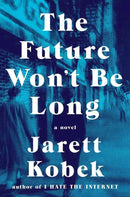 The Future Won't Be Long-Fiction: general and literary-買書書 BuyBookBook