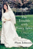 The Trouble with Fairy Tales-Memoirs-買書書 BuyBookBook