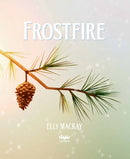 Frostfire CA - Hardback