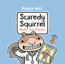 Scaredy Squirrel Visits the Doctor-Children’s / Teenage fiction: Nature and animal stories-買書書 BuyBookBook