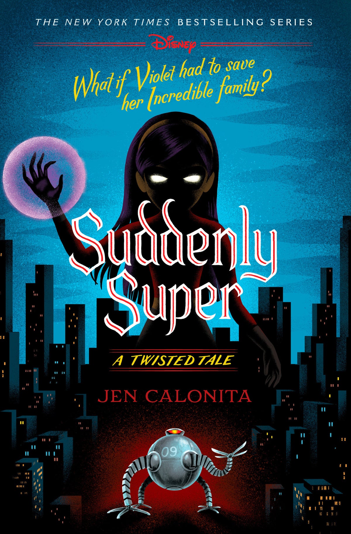 Suddenly Super cover (ISBN 9780736448697)